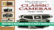 [Get] The Collector s Guide to Classic Cameras 1945-1985 Popular Online