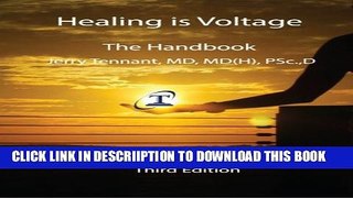 [New] Healing is Voltage: The Handbook, 3rd Edition Exclusive Full Ebook