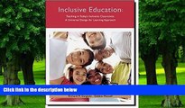 Big Deals  Teaching in Today s Inclusive Classrooms: A Universal Design for Learning Approach
