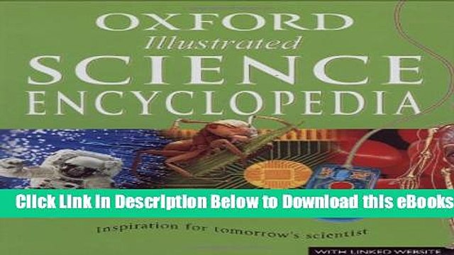 [Download] Oxford Illustrated Science Encyclopedia Free Ebook