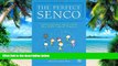Big Deals  The Perfect SENCO (The Perfect Series)  Free Full Read Most Wanted