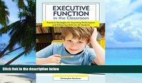 Must Have PDF  Executive Function in the Classroom: Practical Strategies for Improving Performance