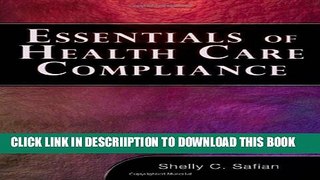 [PDF] Essentials of Healthcare Compliance (Health Care Admin) Full Online