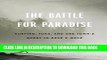 [PDF] The Battle for Paradise: Surfing, Tuna, and One Town s Quest to Save a Wave Popular Colection