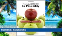 Big Deals  From Disability to Possibility: The Power of Inclusive Classrooms  Free Full Read Best