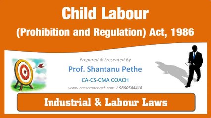 A01=ILGL=12= Child Labour Act 1986 = D