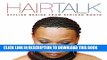 [PDF] Hairtalk: Stylish Braids from African Roots Full Colection