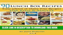 [PDF] 90 Lunch Box Recipes: Healthy Lunchbox Recipes for Kids. A Common Sense Guide   Gluten Free