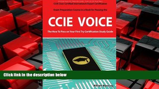 Popular Book CCIE Cisco Certified Internetwork Expert Voice Certification Exam Preparation Course