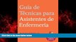 Choose Book Guia de Tecnicas para Asistentes de Enfermeria (The Nursing Assistant s Handbook,