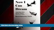 Choose Book Now I Can Dream: Adult Black Males and the Mentors That Saved Them