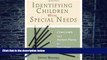 Big Deals  Identifying Children With Special Needs: Checklists and Action Plans for Teachers  Best