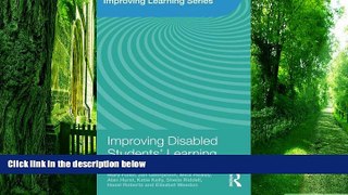 Big Deals  Improving Disabled Students  Learning: Experiences and Outcomes (Improving Learning)