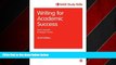 For you Writing for Academic Success (SAGE Study Skills Series)