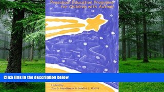 Big Deals  Preschool Education Programs for Children With Autism  Free Full Read Best Seller