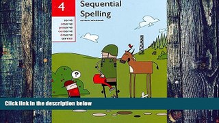 Big Deals  Sequential Spelling 4 Student Workbook  Best Seller Books Best Seller