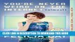 [PDF] You re Never Weird on the Internet (Almost): A Memoir Full Online