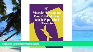 Big Deals  Music Lessons for Children with Special Needs  Best Seller Books Most Wanted