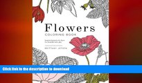 READ BOOK  Flowers Coloring Book: Botanical Patterns and Charts for Beautiful Color Play FULL