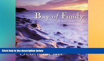 FREE PDF  Bay of Fundy: A Natural Portrait  BOOK ONLINE
