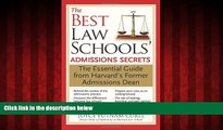 Enjoyed Read The Best Law Schools  Admissions Secrets: The Essential Guide from Harvard s Former