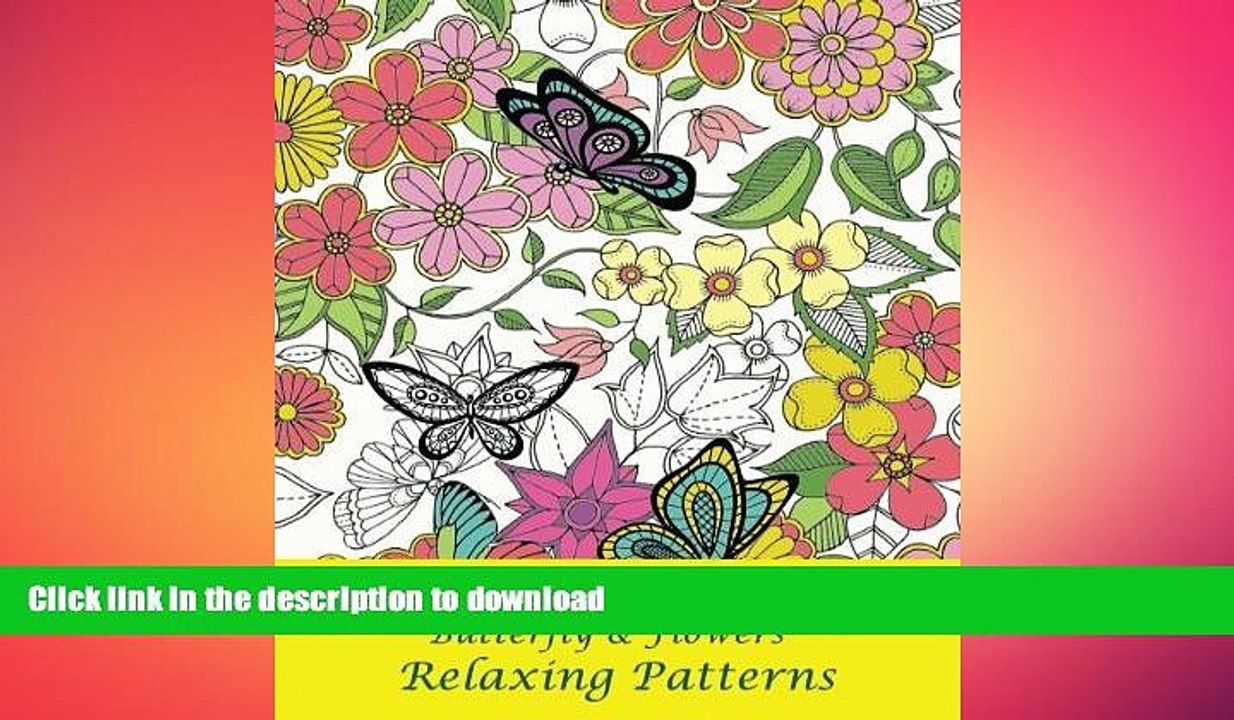 FAVORITE BOOK  Adult Coloring Book 2 (Butterfly   Flowers): Design Coloring Book FULL ONLINE