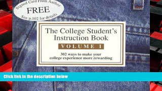 Online eBook The College Student s Instruction Book Volume 1