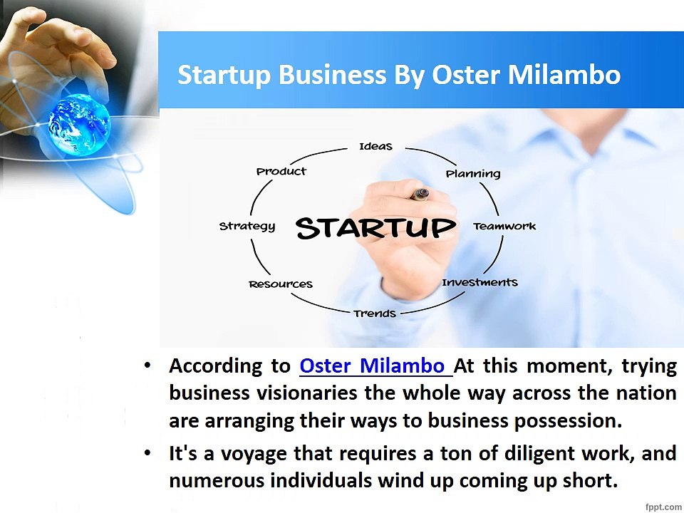 How To Start Business By Oster Milambo