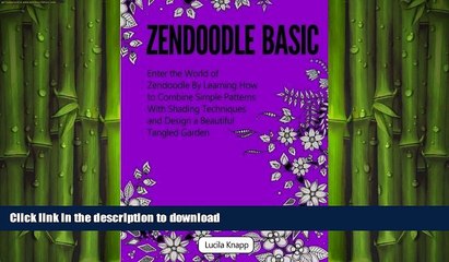 READ  Zendoodle Basic: Enter the World of Zendoodle By Learning How to Combine Simple Patterns