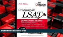 For you Cracking the LSAT with Sample Tests on CD-ROM, 2005 Edition (Graduate Test Prep)