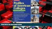 Enjoyed Read Profiles of American Colleges, Northeast (Barron s Profiles of American Colleges: The