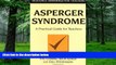 Big Deals  Asperger Syndrome: A Practical Guide for Teachers (Resource Materials for Teachers)