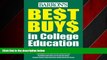 For you Best Buys in College Education (Barron s Best Buys in College Education)
