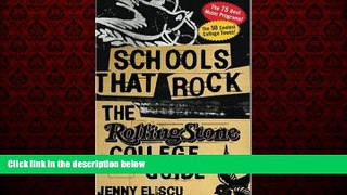 Online eBook Schools That Rock: The Rolling Stone College Guide