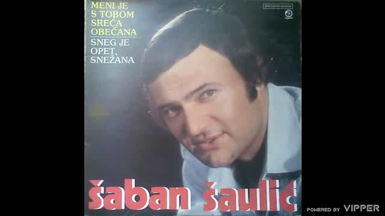 Saban Saulic - A gde smo sada - (Audio 1981)