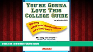 Choose Book You re Gonna Love This College Guide