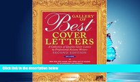 Choose Book Gallery of Best Cover Letters: A Collection of Quality Cover Letters by Professional