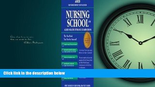Popular Book Nursing School And Allied Health Entrance Examinations, 15th edition
