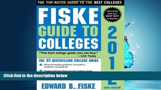 Enjoyed Read Fiske Guide to Colleges 2012