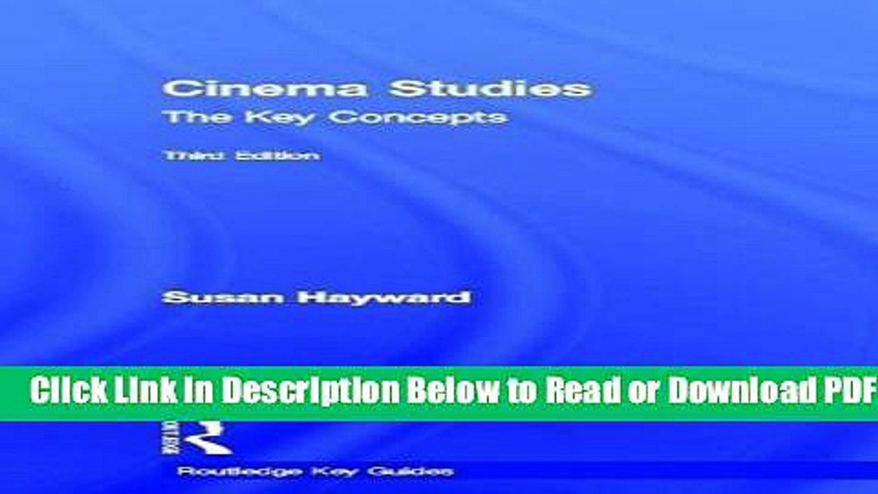 [Get] Cinema Studies: The Key Concepts (Routledge Key Guides) Popular New