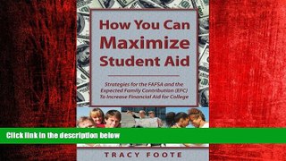 Enjoyed Read How You Can Maximize Student Aid: Strategies for the FAFSA and the Expected Family