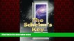 Popular Book The Scholar s Key: How You Can Unlock Your Dreams as a Teen