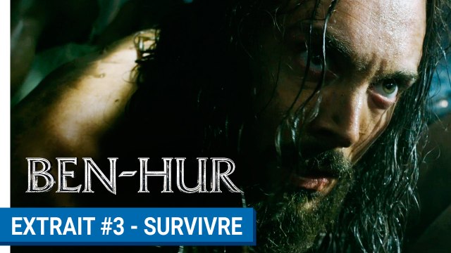 BEN-HUR - Extrait #3 : Survivre (VOST)