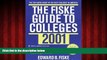 Online eBook The Fiske Guide to Colleges 2001
