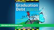 Popular Book CliffsNotes Graduation Debt: How to Manage Student Loans and Live Your Life