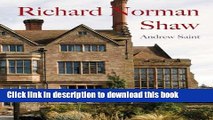 Read Richard Norman Shaw (The Paul Mellon Centre for Studies in British Art)  Ebook Free