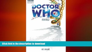 READ  Doctor Who: Fear Itself (Doctor Who (BBC Paperback)) FULL ONLINE
