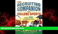 Choose Book The Recruiting Companion for College Sports: Over 100 Winning Tips