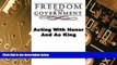 Big Deals  Freedom from Government; Acting With Honor And As King  Best Seller Books Best Seller