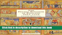 Read The Feudal Kingdom of England: 1042-1216 (A History of England)  PDF Online